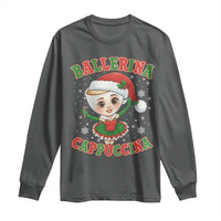Ballerina Cappuccina Long Sleeve Shirt Funny Italian Brainrot Meme Christmas Gift - Wonder Print Shop