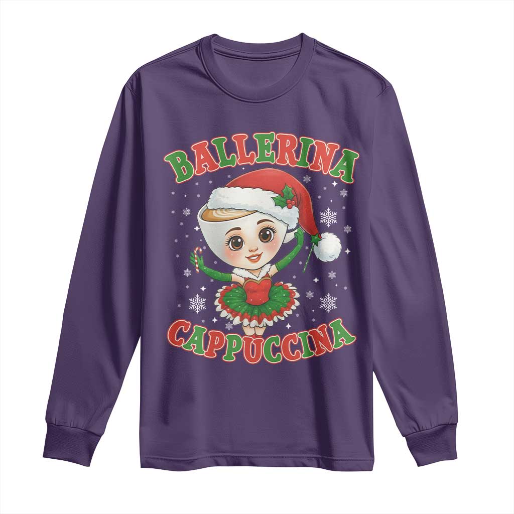 Ballerina Cappuccina Long Sleeve Shirt Funny Italian Brainrot Meme Christmas Gift - Wonder Print Shop