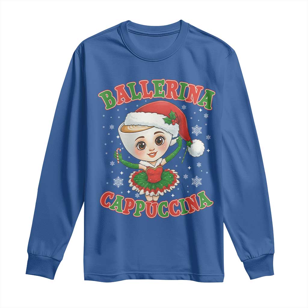 Ballerina Cappuccina Long Sleeve Shirt Funny Italian Brainrot Meme Christmas Gift - Wonder Print Shop