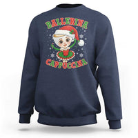 Ballerina Cappuccina Sweatshirt Funny Italian Brainrot Meme Christmas Gift - Wonder Print Shop