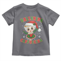 Ballerina Cappuccina Toddler T Shirt Funny Italian Brainrot Meme Christmas Gift - Wonder Print Shop