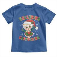 Ballerina Cappuccina Toddler T Shirt Funny Italian Brainrot Meme Christmas Gift - Wonder Print Shop