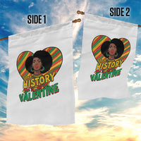 Black History Is My Valentine Garden Flag Gift For Black Women - Wonder Print Shop