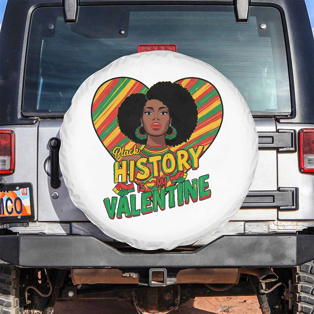 Black History Is My Valentine Spare Tire Cover Gift For Black Women - Wonder Print Shop