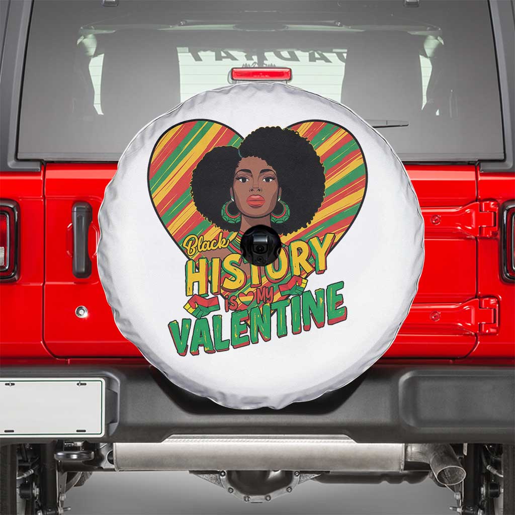 Black History Is My Valentine Spare Tire Cover Gift For Black Women - Wonder Print Shop