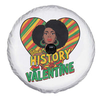 Black History Is My Valentine Spare Tire Cover Gift For Black Women - Wonder Print Shop