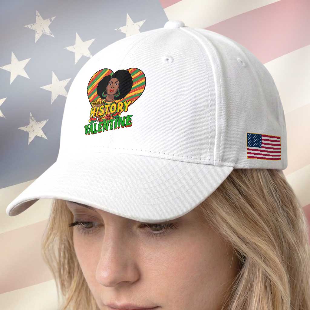 Black History Is My Valentine Baseball Cap Gift For Black Women