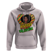 Black History Is My Valentine Hoodie Gift For Black Women - Wonder Print Shop