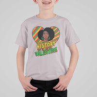 Black History Is My Valentine T Shirt For Kid Gift For Black Women - Wonder Print Shop