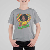 Black History Is My Valentine T Shirt For Kid Gift For Black Women - Wonder Print Shop