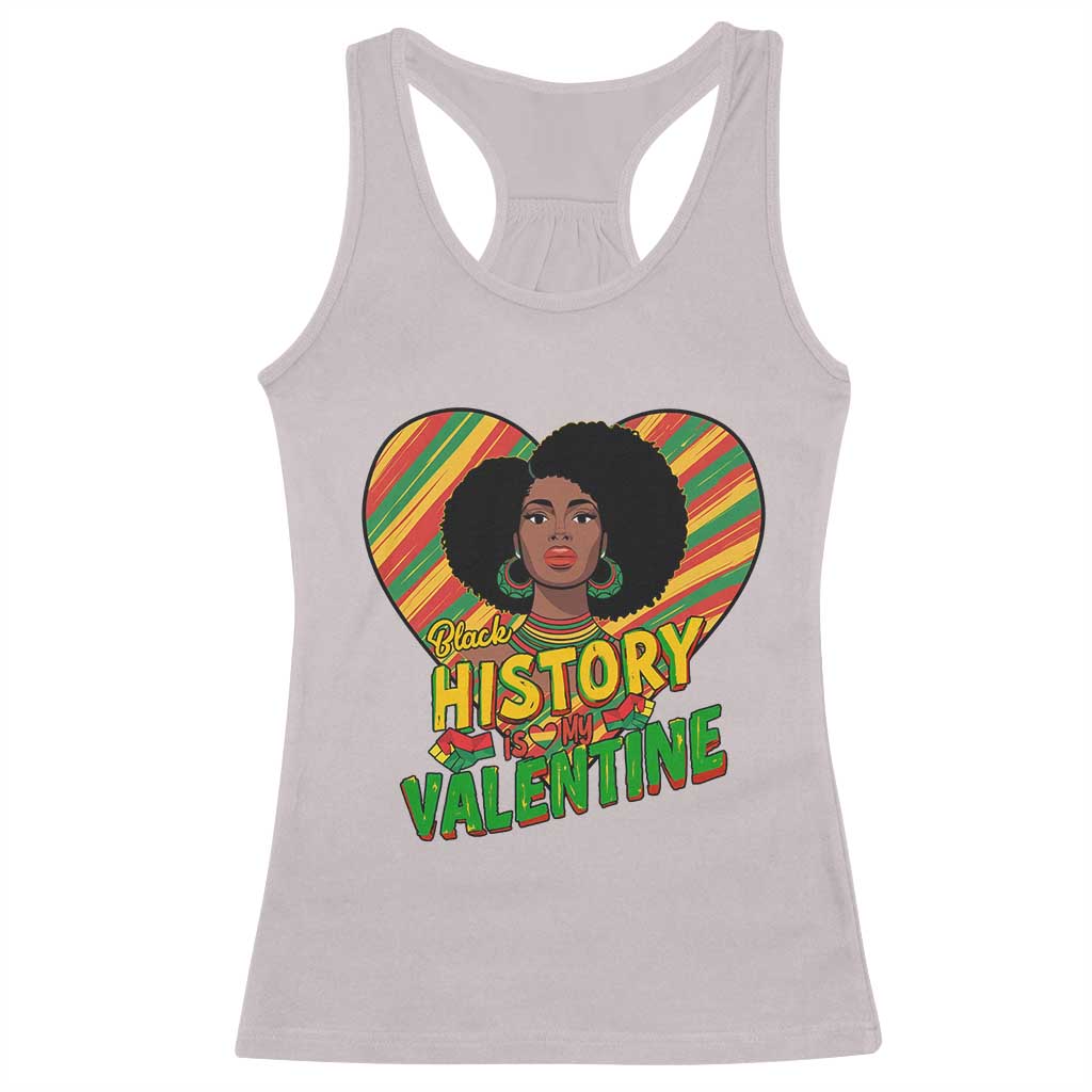 Black History Is My Valentine Racerback Tank Top Gift For Black Women - Wonder Print Shop