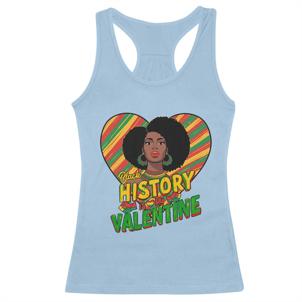 Black History Is My Valentine Racerback Tank Top Gift For Black Women - Wonder Print Shop