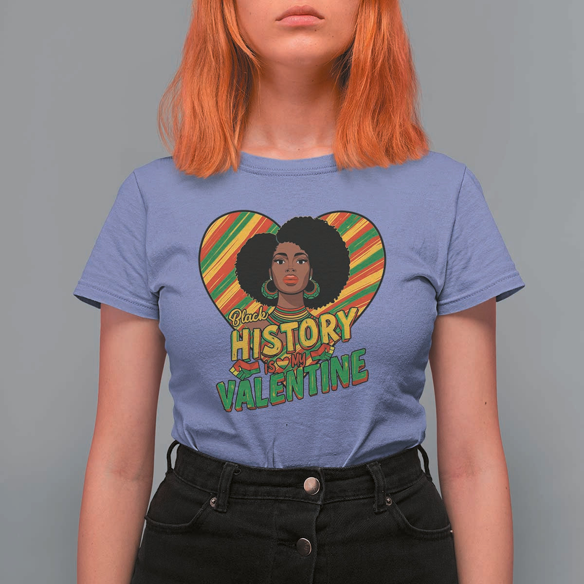 Black History Is My Valentine T Shirt For Women Gift For Black Women - Wonder Print Shop