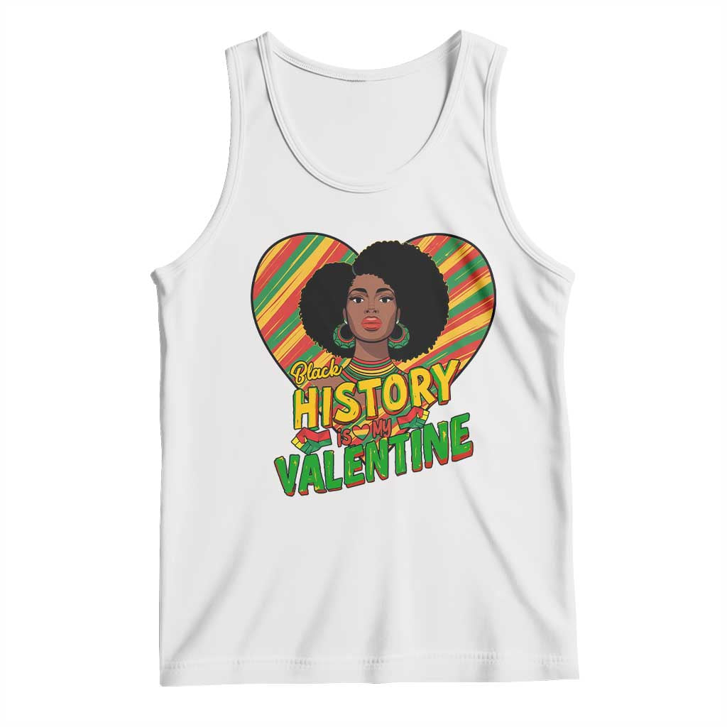 Black History Is My Valentine Tank Top Gift For Black Women - Wonder Print Shop