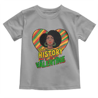 Black History Is My Valentine Toddler T Shirt Gift For Black Women - Wonder Print Shop