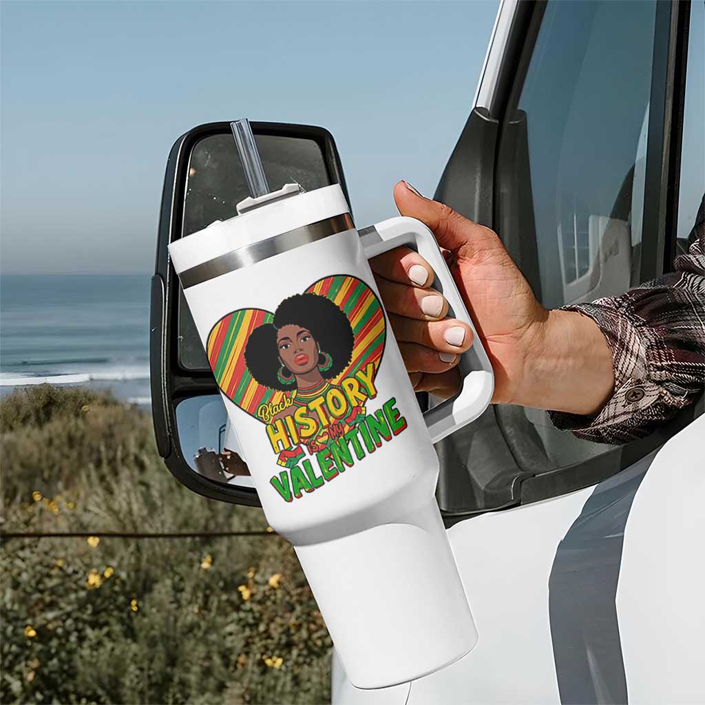 Black History Is My Valentine Tumbler With Handle Gift For Black Women - Wonder Print Shop