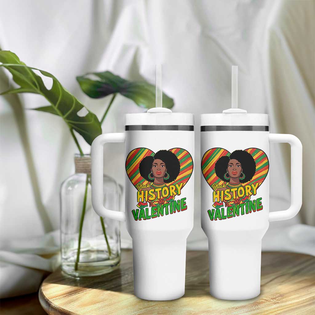 Black History Is My Valentine Tumbler With Handle Gift For Black Women - Wonder Print Shop