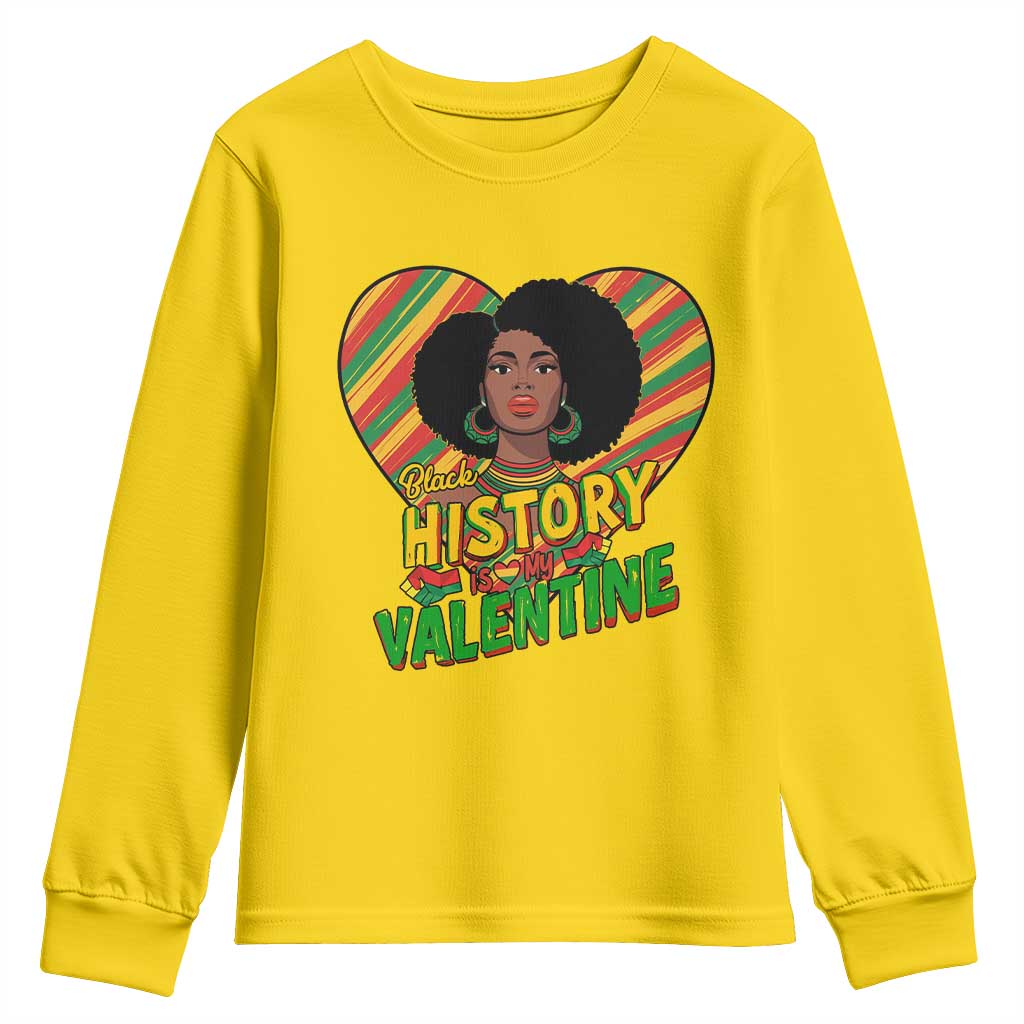 Black History Is My Valentine Youth Sweatshirt Gift For Black Women - Wonder Print Shop