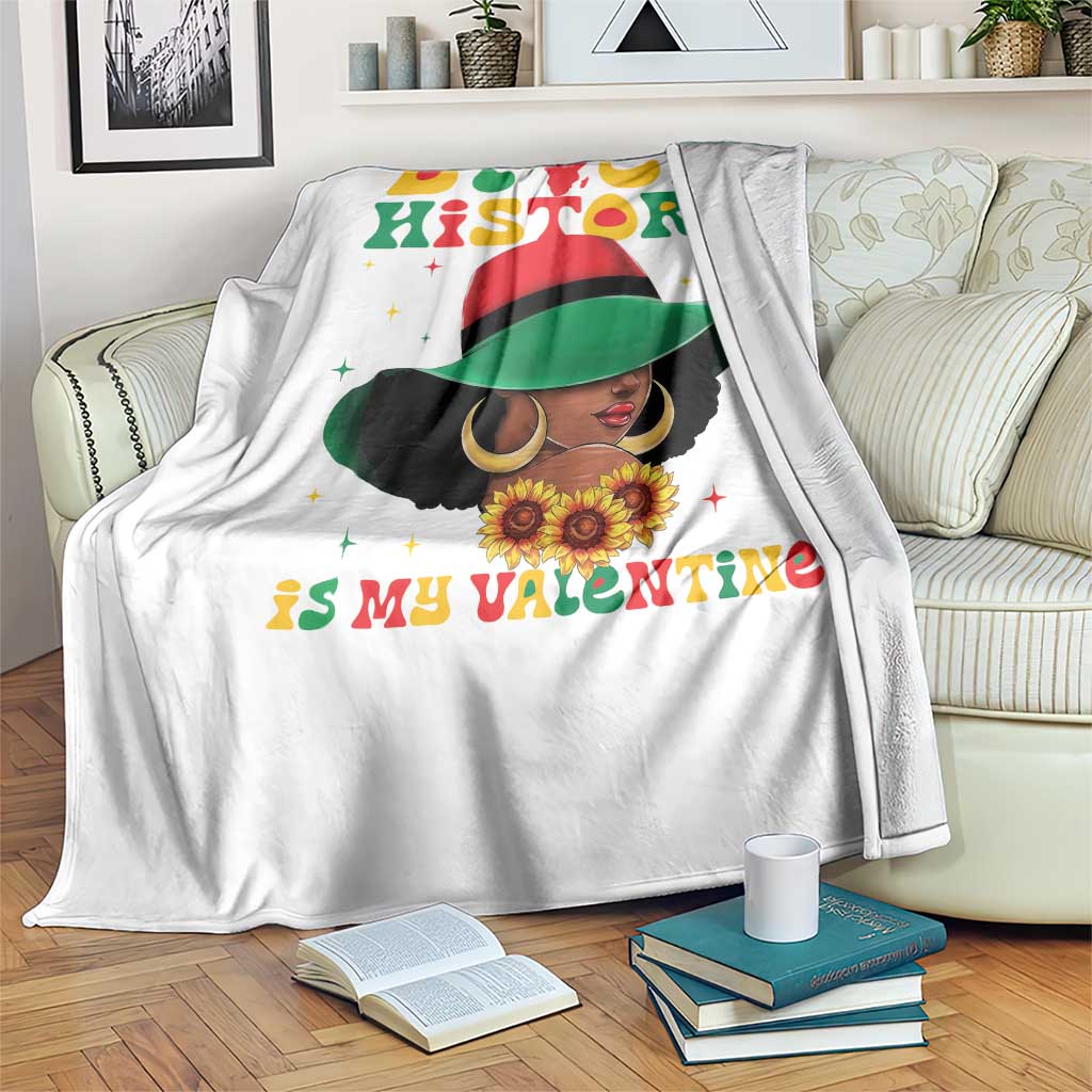 Black History Is My Valentine Throw Blanket Women Gift For February - Wonder Print Shop
