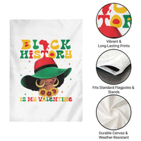 Black History Is My Valentine Garden Flag Women Gift For February - Wonder Print Shop