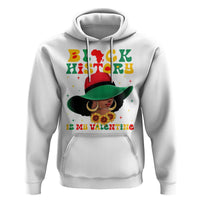 Black History Is My Valentine Hoodie Women Gift For February - Wonder Print Shop