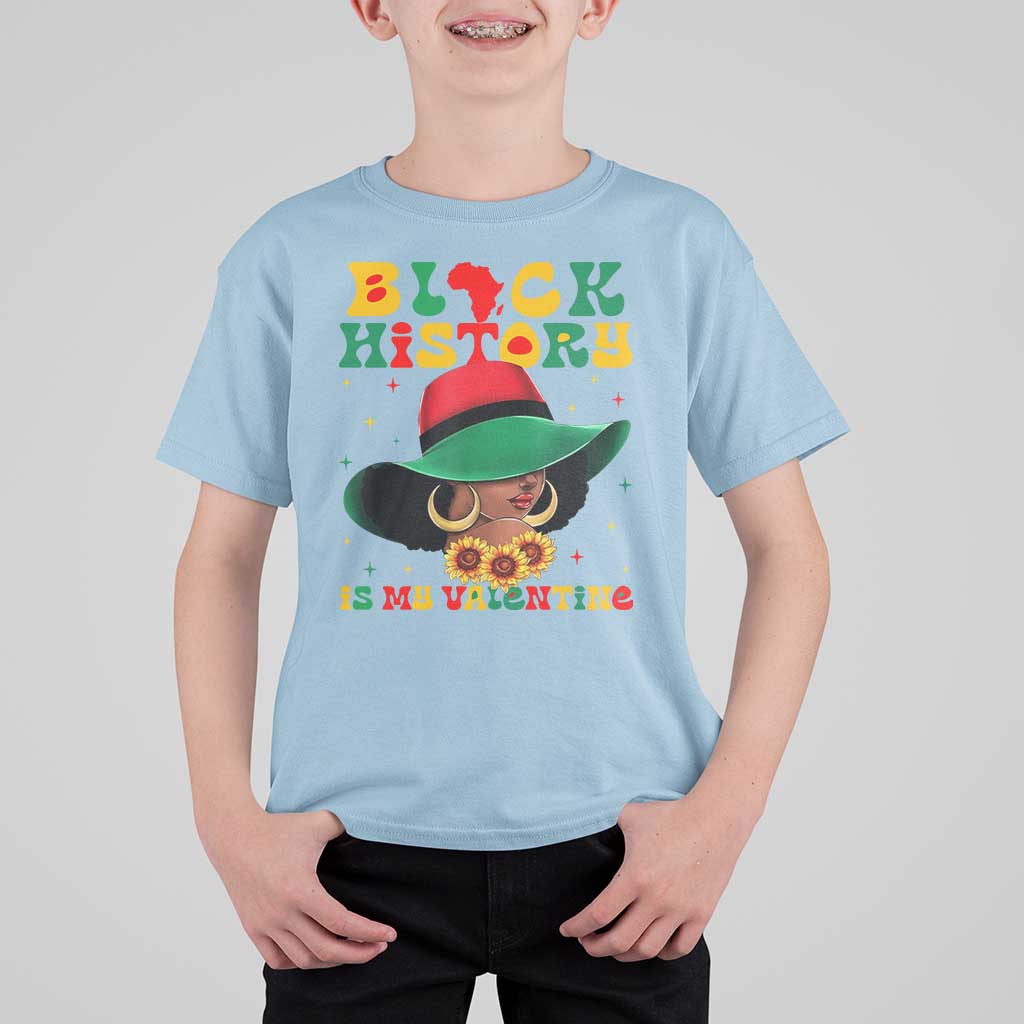 Black History Is My Valentine T Shirt For Kid Women Gift For February - Wonder Print Shop