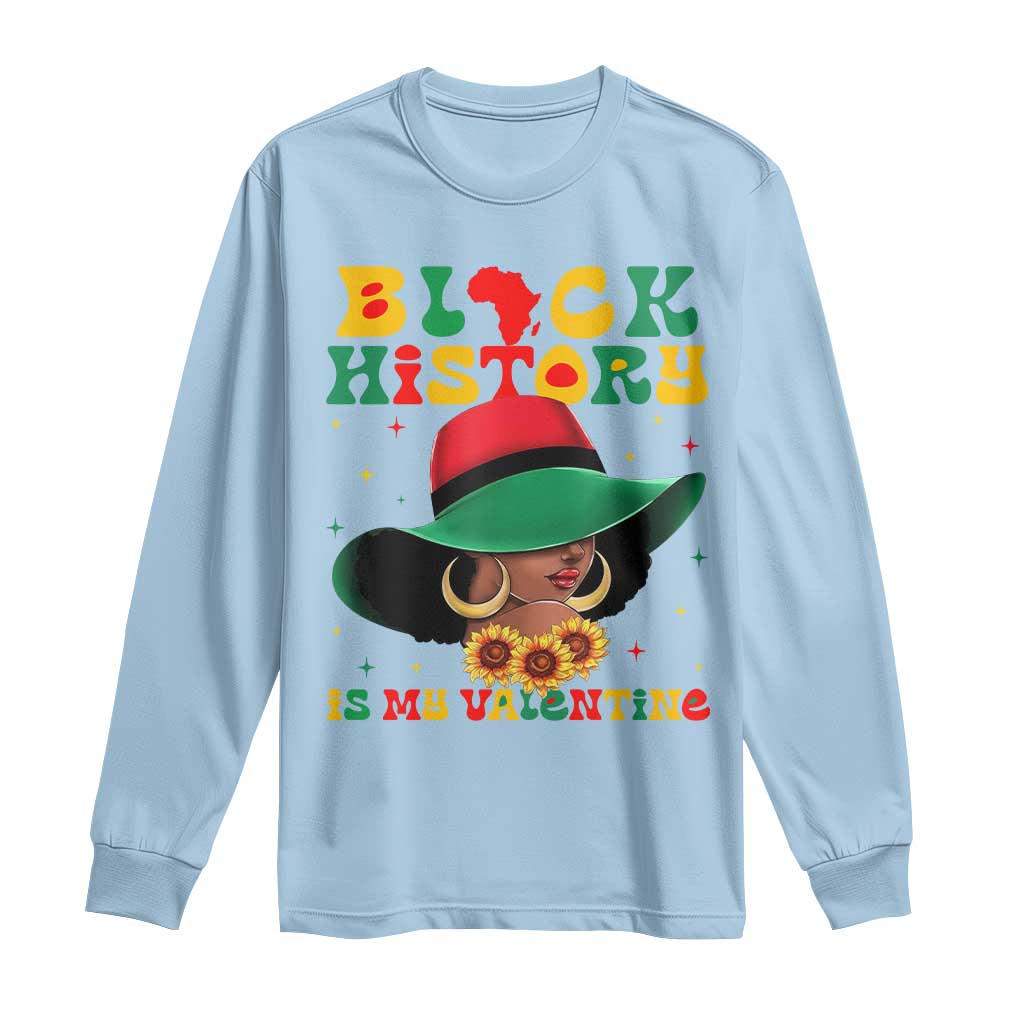 Black History Is My Valentine Long Sleeve Shirt Women Gift For February - Wonder Print Shop