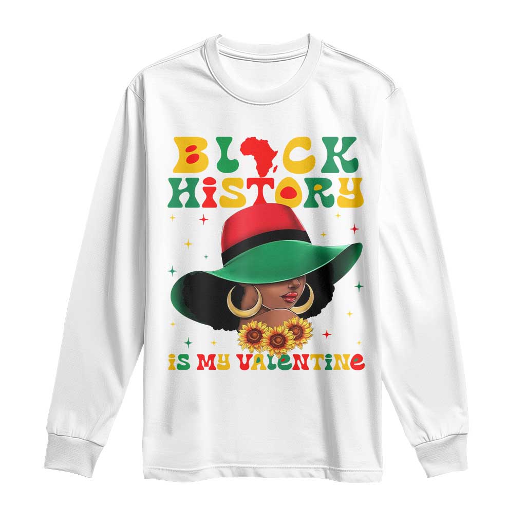 Black History Is My Valentine Long Sleeve Shirt Women Gift For February - Wonder Print Shop