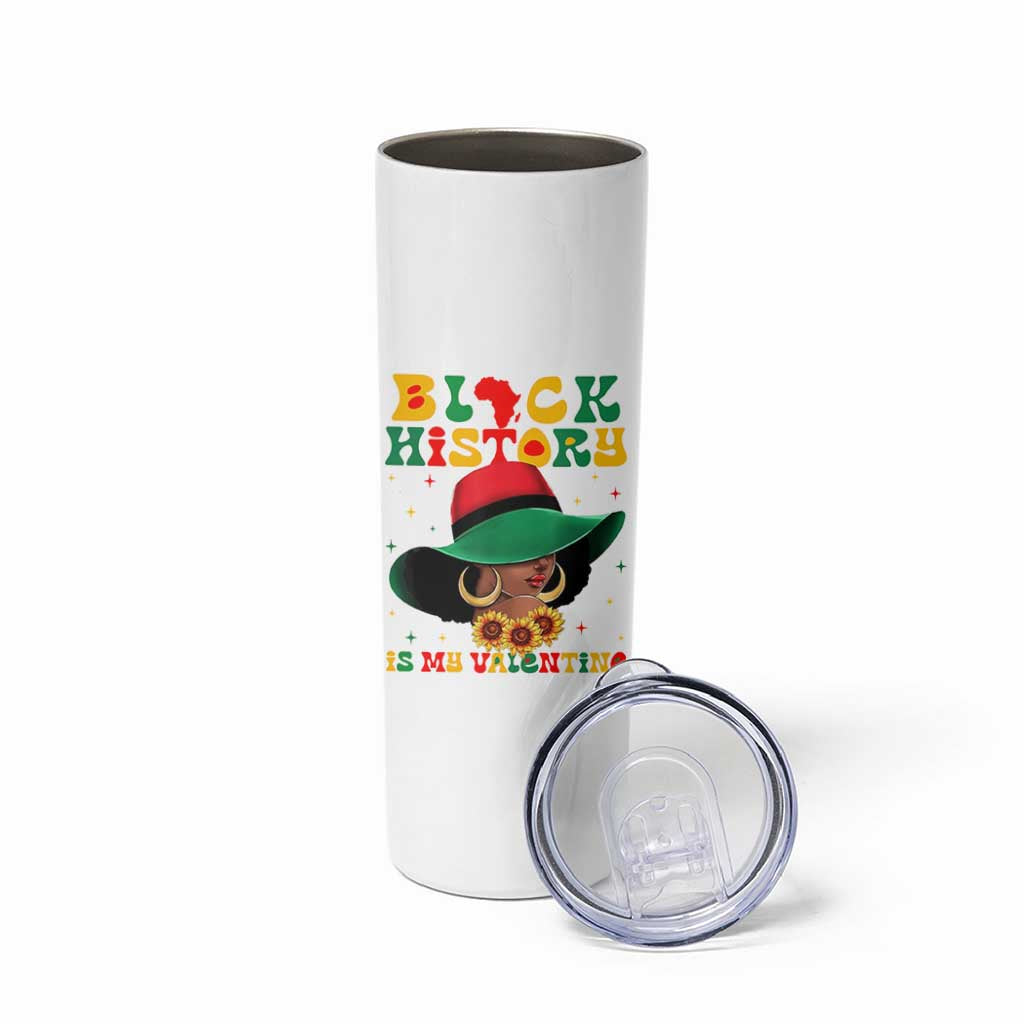 Black History Is My Valentine Skinny Tumbler Women Gift For February - Wonder Print Shop