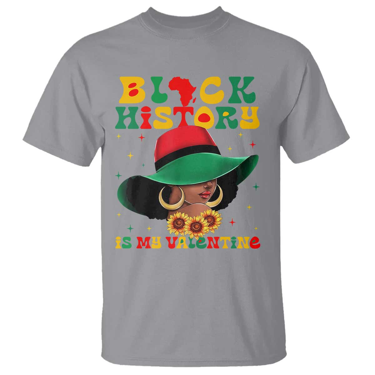 Black History Is My Valentine T Shirt Women Gift For February - Wonder Print Shop