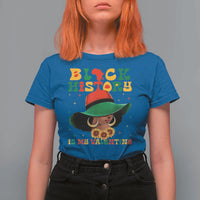 Black History Is My Valentine T Shirt For Women Women Gift For February - Wonder Print Shop