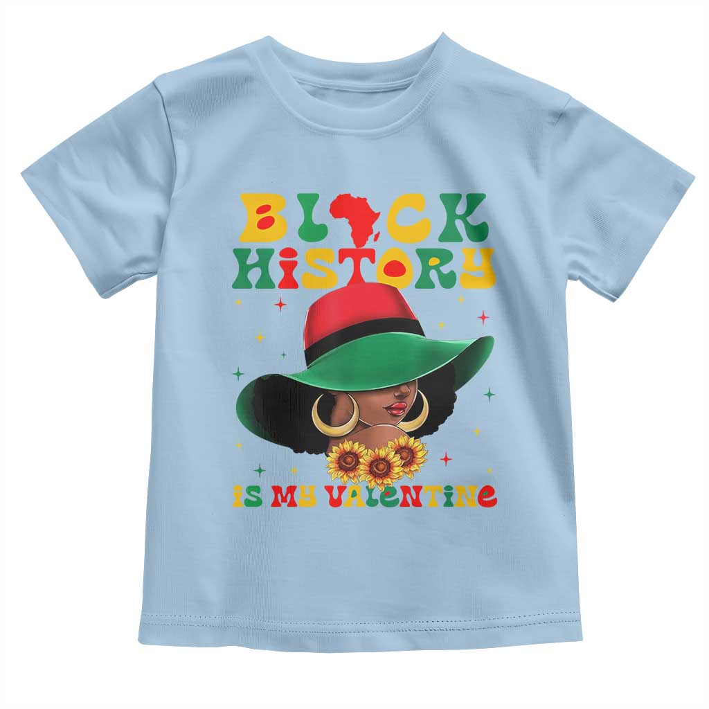 Black History Is My Valentine Toddler T Shirt Women Gift For February - Wonder Print Shop