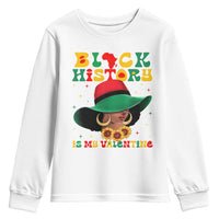 Black History Is My Valentine Youth Sweatshirt Women Gift For February - Wonder Print Shop