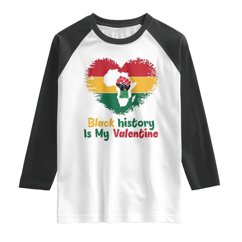 African American Women Pride Raglan Shirt Black History Is My Valentine - Wonder Print Shop