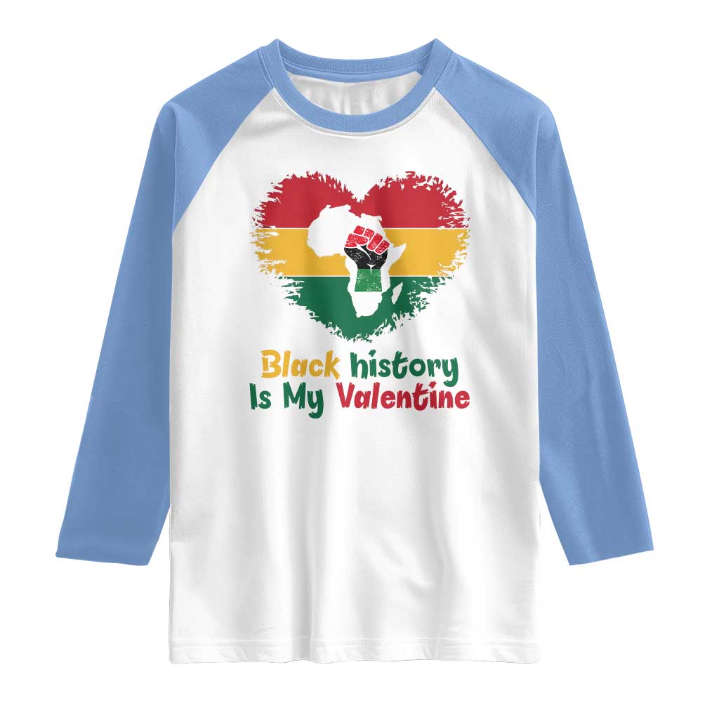 African American Women Pride Raglan Shirt Black History Is My Valentine - Wonder Print Shop