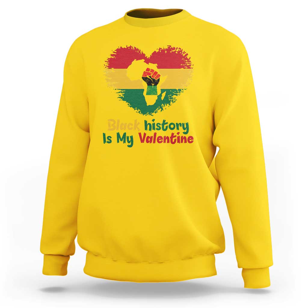 African American Women Pride Sweatshirt Black History Is My Valentine - Wonder Print Shop