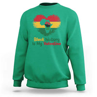 African American Women Pride Sweatshirt Black History Is My Valentine - Wonder Print Shop