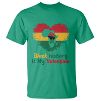 African American Women Pride T Shirt Black History Is My Valentine - Wonder Print Shop