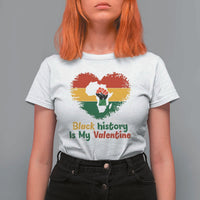 African American Women Pride T Shirt For Women Black History Is My Valentine - Wonder Print Shop
