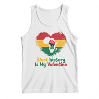African American Women Pride Tank Top Black History Is My Valentine - Wonder Print Shop