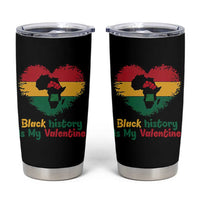 African American Women Pride Tumbler Cup Black History Is My Valentine - Wonder Print Shop
