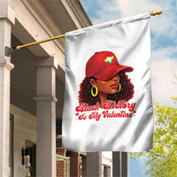 Black History Is My Valentine Garden Flag Melanin Pride Valentines Day Gift - Wonder Print Shop