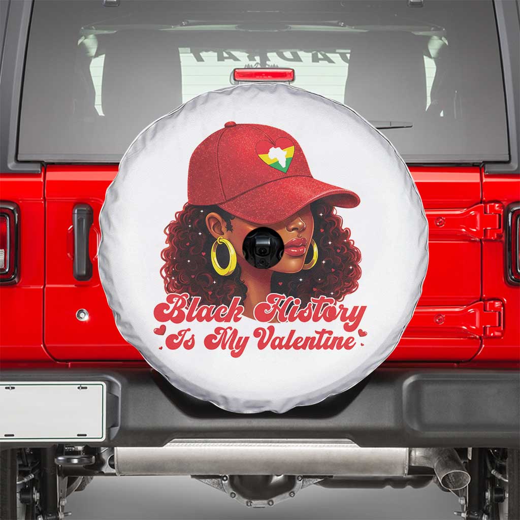 Black History Is My Valentine Spare Tire Cover Melanin Pride Valentines Day Gift - Wonder Print Shop