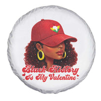 Black History Is My Valentine Spare Tire Cover Melanin Pride Valentines Day Gift - Wonder Print Shop