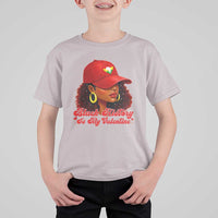 Black History Is My Valentine T Shirt For Kid Melanin Pride Valentines Day Gift - Wonder Print Shop