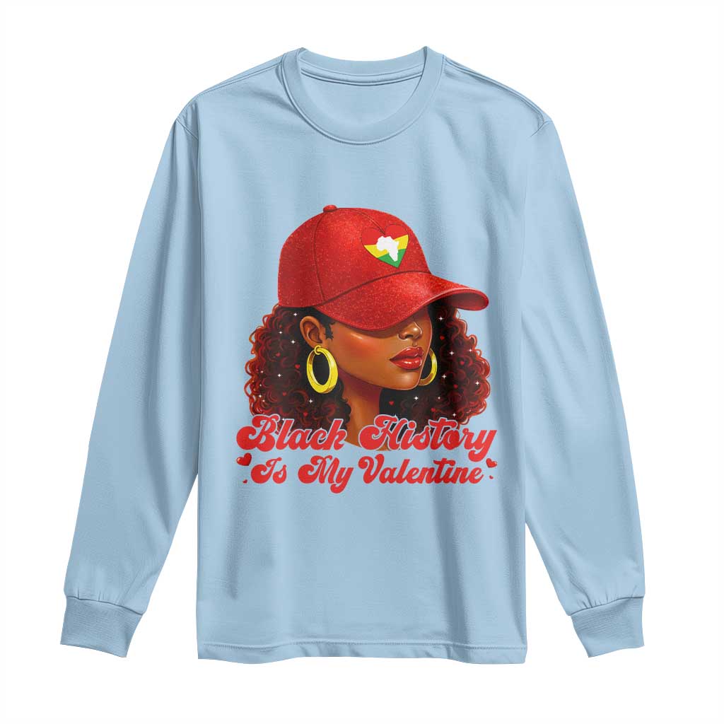 Black History Is My Valentine Long Sleeve Shirt Melanin Pride Valentines Day Gift - Wonder Print Shop