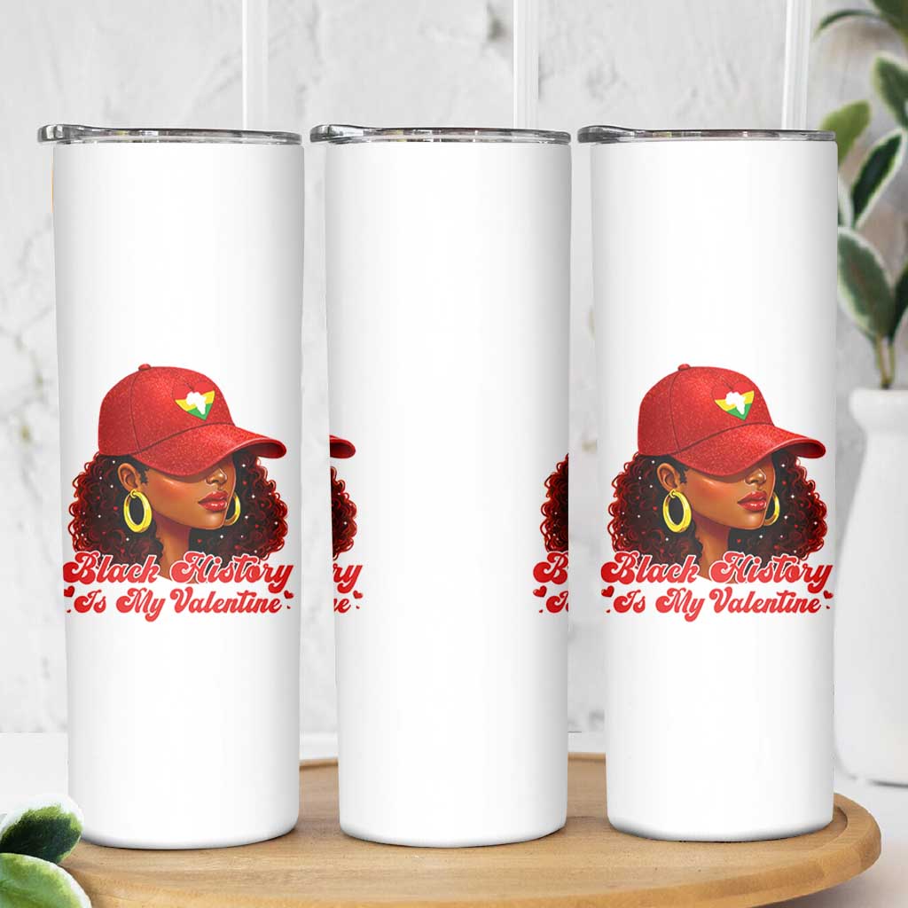 Black History Is My Valentine Skinny Tumbler Melanin Pride Valentines Day Gift - Wonder Print Shop