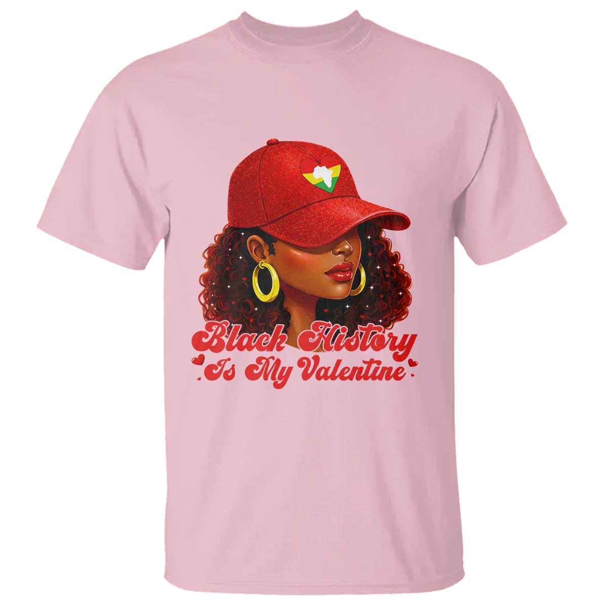 Black History Is My Valentine T Shirt Melanin Pride Valentines Day Gift - Wonder Print Shop