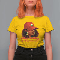 Black History Is My Valentine T Shirt For Women Melanin Pride Valentines Day Gift - Wonder Print Shop