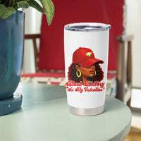 Black History Is My Valentine Tumbler Cup Melanin Pride Valentines Day Gift - Wonder Print Shop